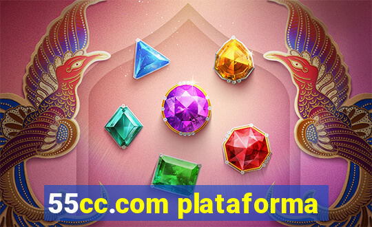 55cc.com plataforma